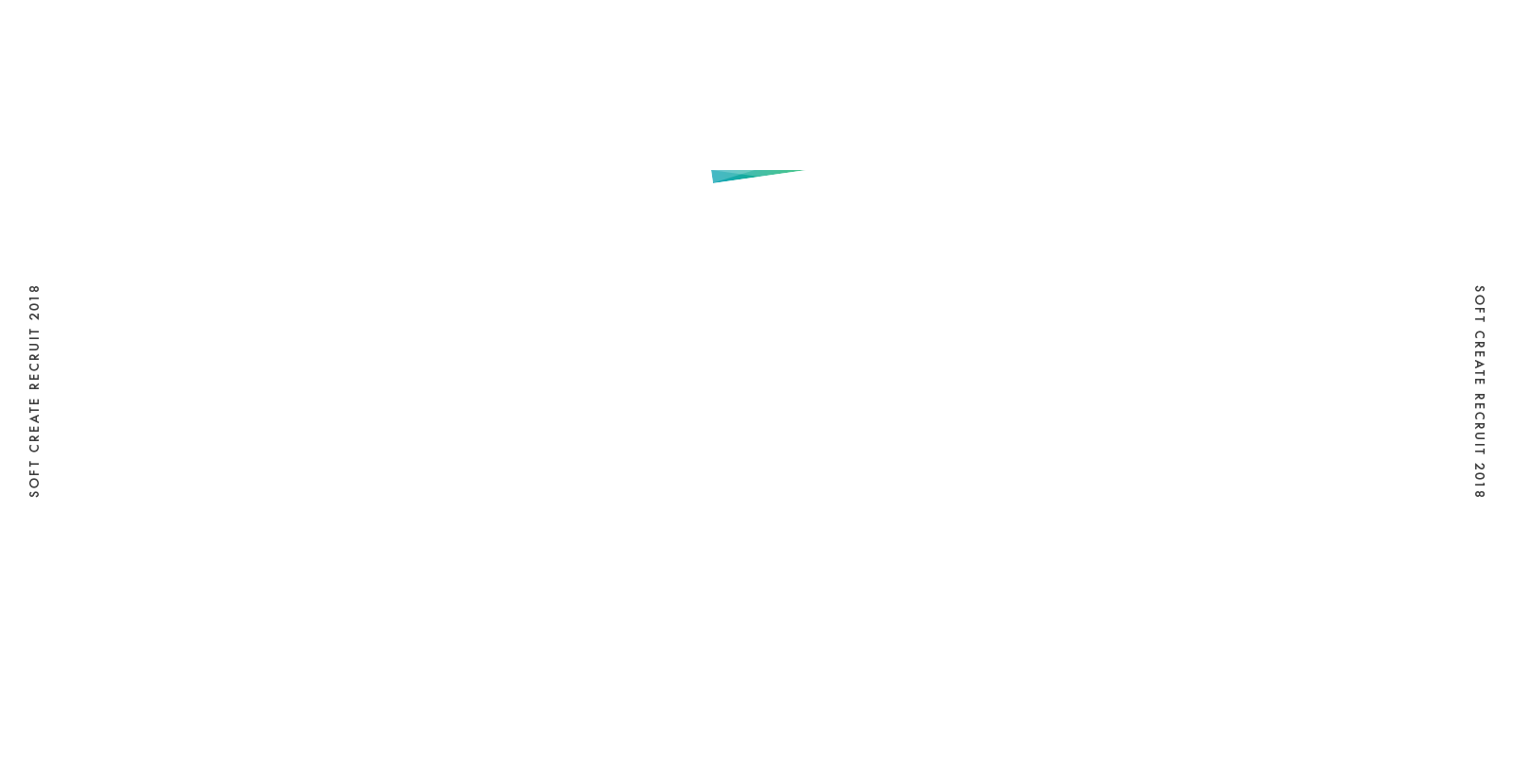 SOFT CREATE RECRUIT 2018 会社を変えるのは君だ。 Change the company with your challenge